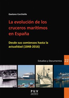 La evolución de los cruceros marítimos en España (eBook, PDF) - Cerchiello, Gaetano