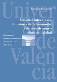 Malalties infeccioses, la història de la humanitat i els actuals canvis climàtic i global (eBook, ePUB)