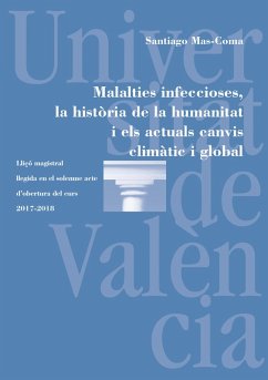 Malalties infeccioses, la història de la humanitat i els actuals canvis climàtic i global (eBook, ePUB) - Mas Coma, Santiago