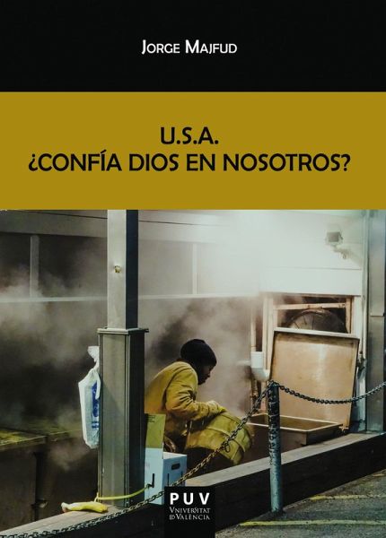 U.S.A. ¿Confía Dios en nosotros? (eBook, ePUB)