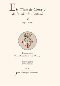 Els llibres de Consells de la vila de Castelló V (eBook, ePUB) - Aavv
