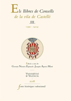 Els llibres de Consells de la vila de Castelló III (eBook, ePUB) - Aavv