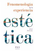 Fenomenología de la experiencia estética (eBook, ePUB)