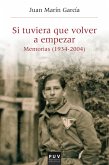 Si tuviera que volver a empezar... (eBook, ePUB)