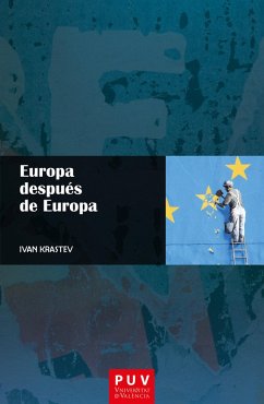 Europa después de Europa (eBook, ePUB) - Krastev, Ivan