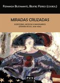 Miradas cruzadas (eBook, ePUB) Miradas cruzadas (eBook, ePUB)