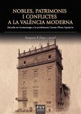 Nobles, patrimonis i conflictes a la València moderna (eBook, ePUB)