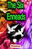 The Six Enneads (eBook, ePUB) The Six Enneads (eBook, ePUB)