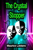 The Crystal Stopper (eBook, ePUB)