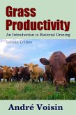 Grass Productivity: Rational Grazing (Regenerative Agriculture) (eBook, ePUB)