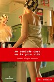 No tendrás casa en la puta vida (eBook, ePUB)