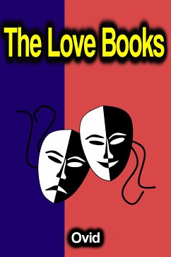 The Love Books (eBook, ePUB) - Ovid