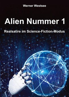 Alien Nummer 1 - Westsee, Werner