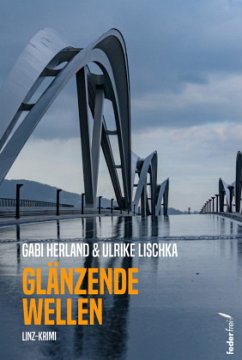 Glänzende Wellen - Lischka, Ulrike;Herland, Gabi