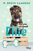 Byl sobie szczeniak. Ellie (eBook, ePUB) Byl sobie szczeniak. Ellie (eBook, ePUB)
