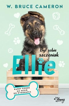 Cover Byl sobie szczeniak. Ellie (eBook, ePUB)