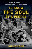 To Know the Soul of a People (eBook, PDF)