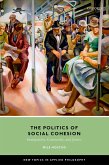 The Politics of Social Cohesion (eBook, PDF) The Politics of Social Cohesion (eBook, PDF)