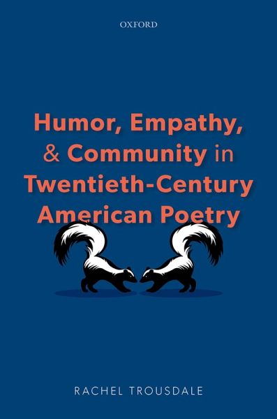 Humor, Empathy, and Community in Twentieth-Century American Poetry (eBook, ePUB)