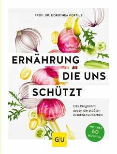 Ernährung, die uns schützt (eBook, ePUB) - Portius, Dorothea
