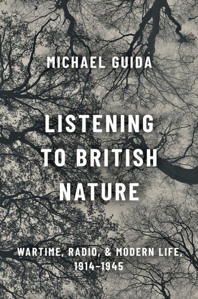 Listening to British Nature (eBook, ePUB) Listening to British Nature (eBook, ePUB)