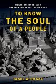 To Know the Soul of a People (eBook, ePUB)