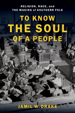 To Know the Soul of a People (eBook, ePUB) - Drake, Jamil W.