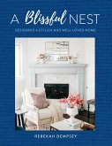 A Blissful Nest (eBook, ePUB)
