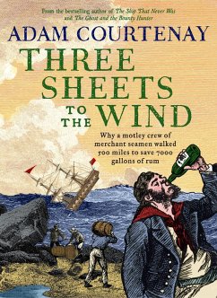 Three Sheets to the Wind (eBook, ePUB) - Courtenay, Adam