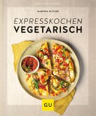 Expresskochen vegetarisch (eBook, ePUB)