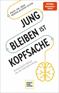 Jung bleiben ist Kopfsache (eBook, ePUB) - Kleine-Gunk, Bernd