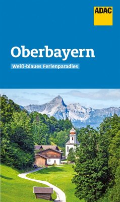 ADAC Reiseführer Oberbayern (eBook, ePUB) - Fraas, Martin