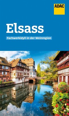 ADAC Reiseführer Elsass (eBook, ePUB) - Frommer, Robin Daniel