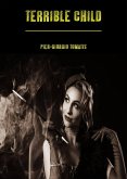 Terrible Child (eBook, ePUB) Terrible Child (eBook, ePUB)