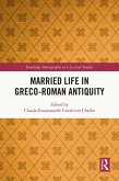 Married Life in Greco-Roman Antiquity (eBook, PDF)