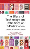 The Effects of Technology and Institutions on E-Participation (eBook, ePUB)