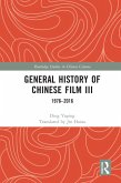 General History of Chinese Film III (eBook, ePUB)
