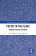 Poetry in the Clinic (eBook, ePUB) - Bild 1