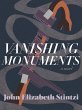 Vanishing Monuments (eBook, ePUB) - Bild 1