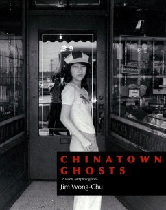 Chinatown Ghosts (eBook, ePUB) - Wong-Chu, Jim