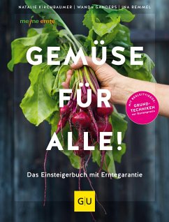 Gemüse für alle! (eBook, ePUB) - Kirchbaumer, Natalie; Ganders, Wanda; Remmel, Ina