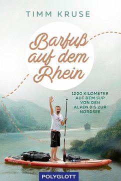 Barfuß auf dem Rhein (eBook, ePUB) - Kruse, Timm