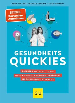 Gesundheitsquickies (eBook, ePUB) - Kiechle, Marion; Gorkow, Julie