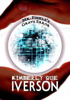 Mr. Finkle's Grave Error (eBook, ePUB) - Iverson, Kimberly Sue