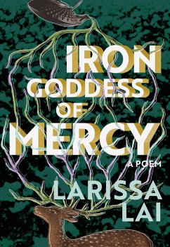 Iron Goddess of Mercy (eBook, ePUB) - Lai, Larissa