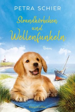 Strandkörbchen und Wellenfunkeln (eBook, ePUB) - Schier, Petra