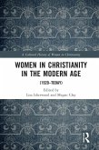 Women in Christianity in the Modern Age (eBook, ePUB)