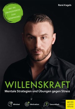 Willenskraft - Mindset und Motivation im Alltag (eBook, PDF) - Kagels, René