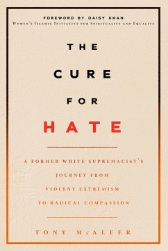 The Cure for Hate (eBook, ePUB) - McAleer, Tony