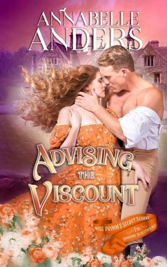 Cover Advising The Viscount (Miss Primm's Secret School For Budding Bluestockings, #5) (eBook, ePUB)